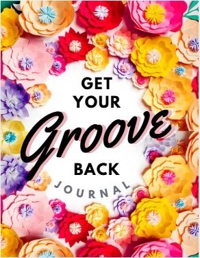 get your groove back journal cover