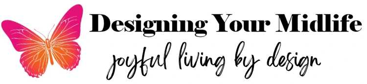 designing your midlife for middle aged women in their second chapter