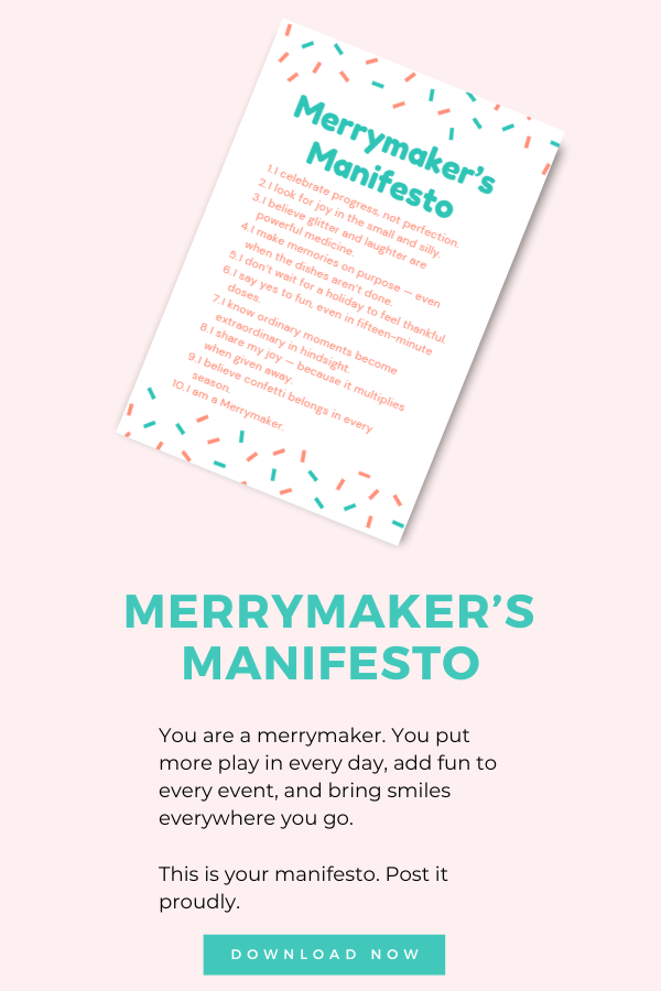 merrymaker's manifesto